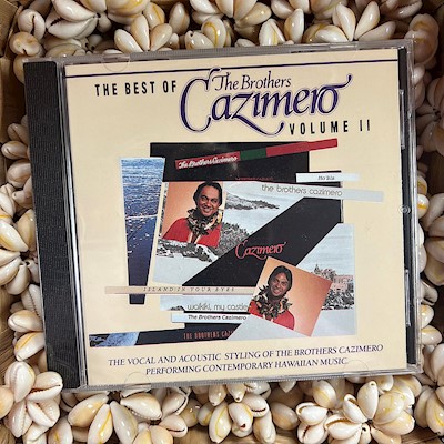 Music CD - The Best of the Brothers Cazimero Volume II                     