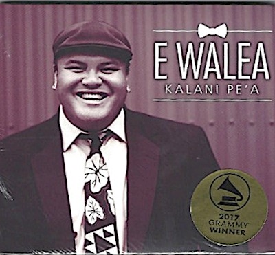 Music CD - Kalani Pe'a "E Walea"                                           