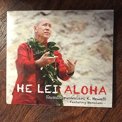 Music CD - Kawaikapuokalani Hewett "He Lei Aloha"                          