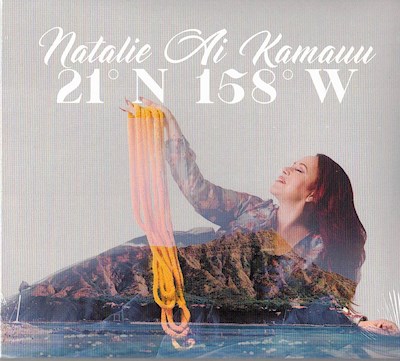 Music CD - Natalie Ai Kamauu, "21° N 158° W"                               