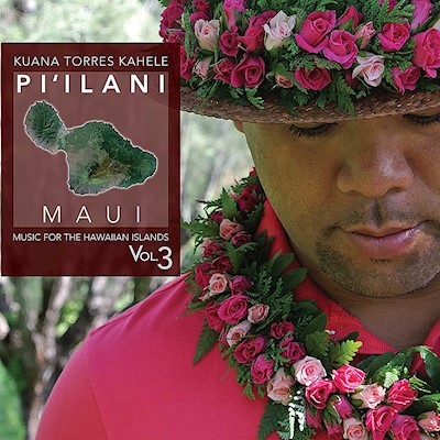 Music CD - Kuana Torres Kahele "Pi'ilani Maui"                             